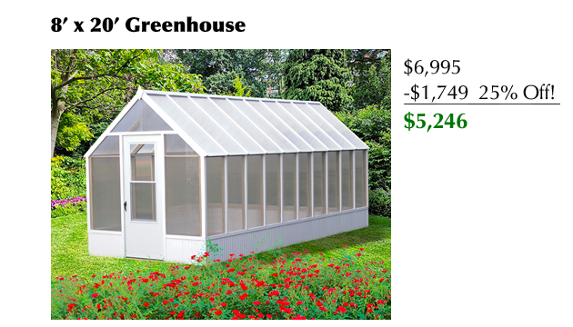 8 x 20 Greenhouse